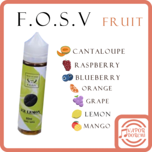 [美國品牌] F.O.S.V. 鋼鐵果(水果系列) 葡萄 芒果 哈密瓜 荔枝 藍莓薄荷 檸檬 莓果 大煙油60ML 0MG